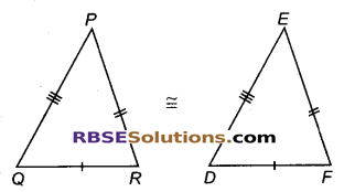 RBSE Solutions for Class 9 Maths Chapter 7 त्रिभुजों की सर्वांगसमता एवं असमिकाएँ Ex 7.1
