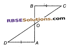 RBSE Solutions for Class 9 Maths Chapter 7 त्रिभुजों की सर्वांगसमता एवं असमिकाएँ Ex 7.2 