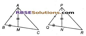 RBSE Solutions for Class 9 Maths Chapter 7 त्रिभुजों की सर्वांगसमता एवं असमिकाएँ Ex 7.3