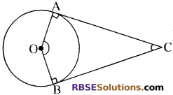RBSE Solutions for Class 10 Maths Chapter 13 वृत्त एवं स्पर्श रेखा Additional Questions 55