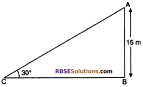 RBSE Solutions for Class 10 Maths Chapter 8 Height and Distance Additional Questions 24