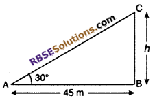 RBSE Solutions for Class 10 Maths Chapter 8 Height and Distance Miscellaneous Exercise 12
