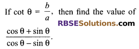 RBSE Solutions for Class 9 Maths Chapter 14 Trigonometric Ratios of Acute Angles Miscellaneous Exercise - 22