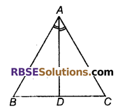 RBSE Solutions for Class 9 Maths Chapter 7 त्रिभुजों की सर्वांगसमता एवं असमिकाएँ Miscellaneous Exercise 5